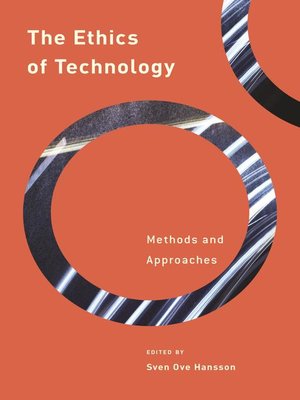 cover image of The Ethics of Technology
